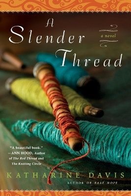 A Slender Thread by Katharine Davis 9780451230102