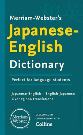 Merriam-Webster's Japanese-English Dictionary by Merriam-Webster 9780877792611