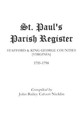 St. Paul's Parish Register by Nicklin 9780806345918