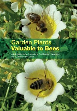 Garden Plants Valuable to Bees by Eva Crane 9780860982876
