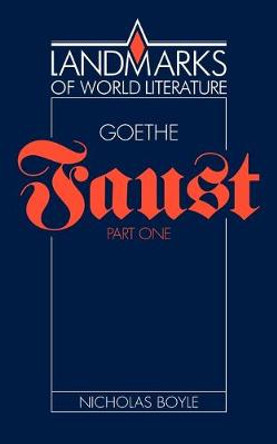 Goethe: Faust Part One by Nicholas Boyle