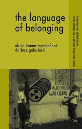The Language of Belonging by Ulrike Hanna Meinhof 9780230554375