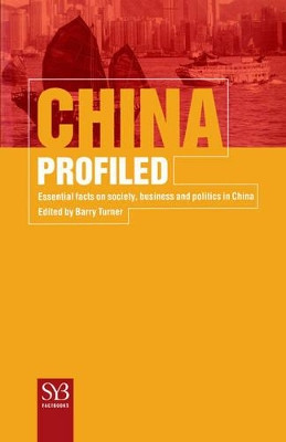 China Profiled: Essential Facts on Society, Business, and Politics in China by Na Na 9780312227258