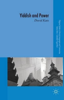 Yiddish and Power by D. Katz 9780230517608