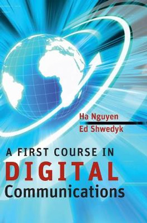 A First Course in Digital Communications by Ha Hoang Nguyen