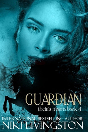 Guardian Niki Livingston 9780997664461