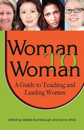Woman to Woman by Debbie Bumbalough 9780892255573