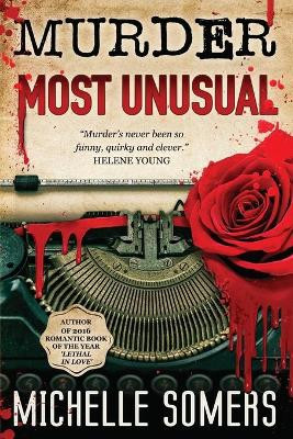 Murder Most Unusual by Somers Michelle 9780648018803