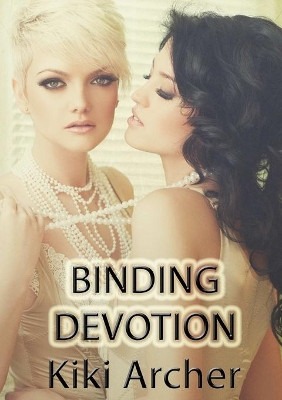 Binding Devotion by Kiki Archer 9780244632489