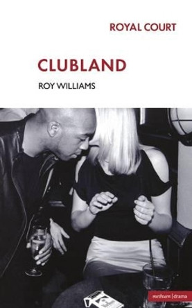 Clubland by Roy Williams 9780413769503