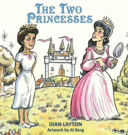 Two Princesses by Dian Layton 9780768443899