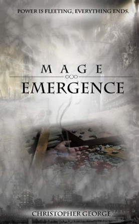 Mage Emergence by Christopher George 9780648578420