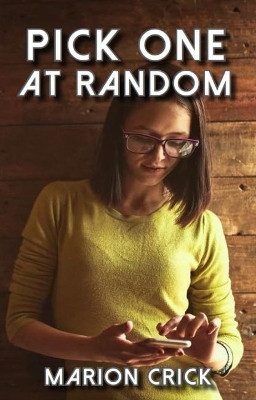 Pick one at random by Marion Crick 9780992828165