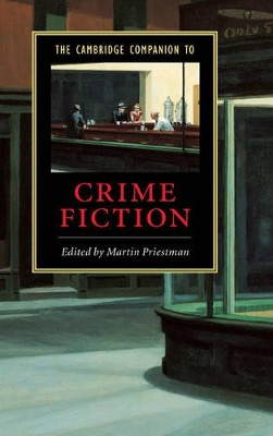The Cambridge Companion to Crime Fiction by Martin Priestman 9780521803991