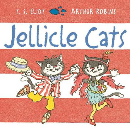 Jellicle Cats by T. S. Eliot