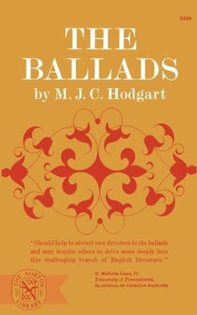 The Ballads by Matthew John Caldwell Hodgart 9780393003543