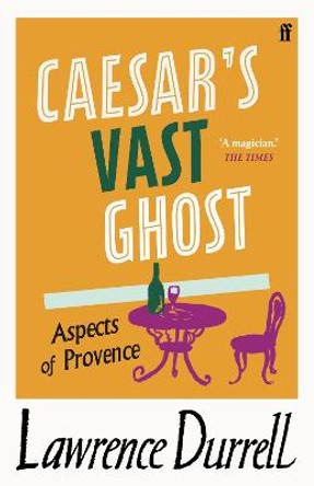 Caesar's Vast Ghost by Lawrence Durrell