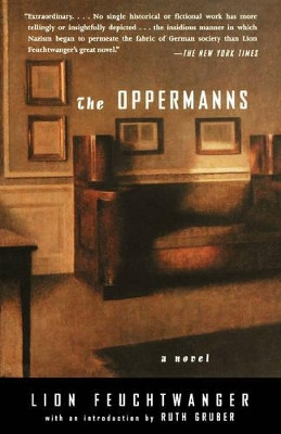 The Oppermanns: A Novel by Lion Feuchtwanger 9780786708802