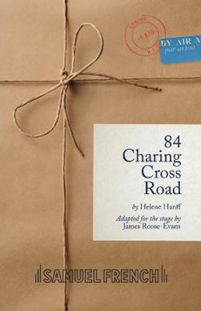 84 Charing Cross Road by James Roose-Evans