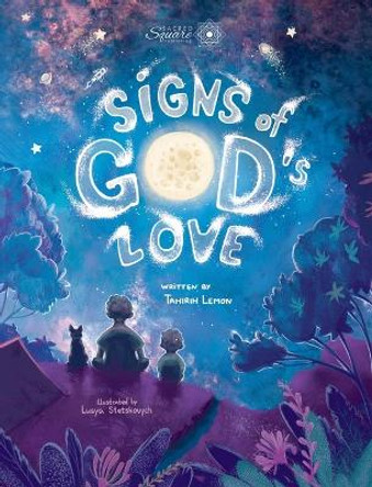 Signs of God's Love by Tahirih L Lemon 9780648585183