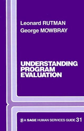 Understanding Programme Evaluation by Leonard Rutman 9780803920934