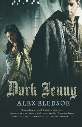 Dark Jenny by Alex Bledsoe 9780765327437