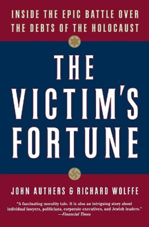 Victim's Fortune by John Authers 9780060936877