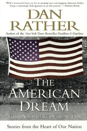 The American Dream by Dan Rather 9780060937706