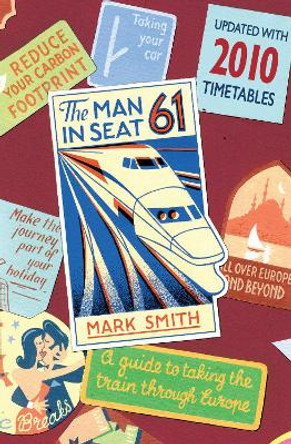 Man in Seat 61 by Mark Smith