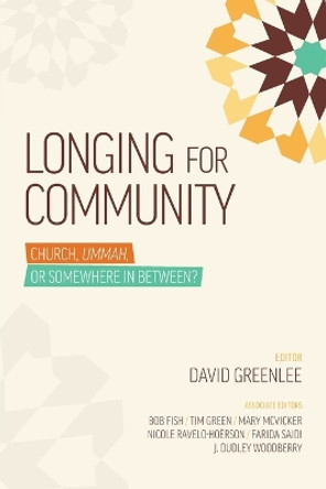 Longing for Community Church by David Greenlee 9780878085330