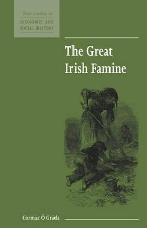The Great Irish Famine by Cormac O Grada 9780521552660