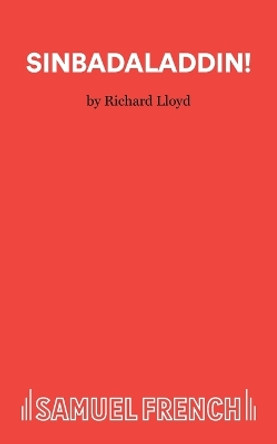 Sinbadaladdin by Richard Lloyd 9780573164477