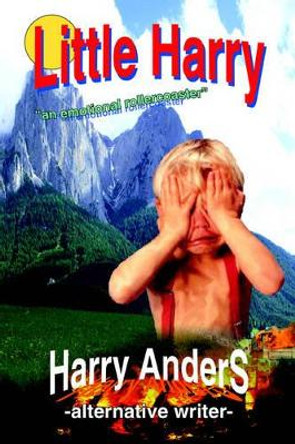 Little Harry by Harry Anders 9780595387946