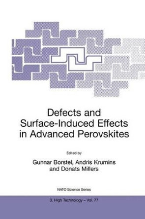 Defects and Surface-Induced Effects in Advanced Perovskites by Gunnar Borstel 9780792362173