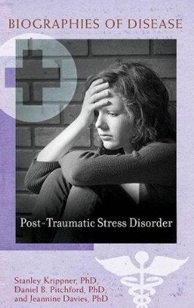 Post-Traumatic Stress Disorder by Stanley C. Krippner 9780313386688