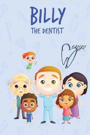 Billy The Dentist by Joe Garrick 9780578853659