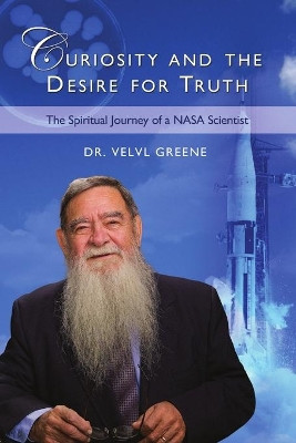 Curiosity and the Desire for Truth by Velvl Greene 9780985565879