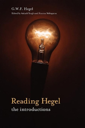 Reading Hegel: The Introductions by G. W. F. Hegel 9780980544015