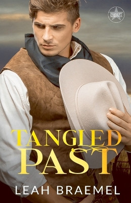 Tangled Past by Leah Braemel 9780995942974