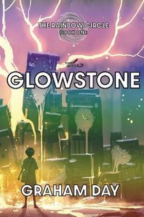 The Glowstone by Graham Day 9780979330605