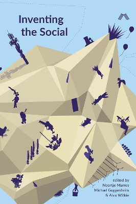 Inventing the Social by Noortje Marres 9780995527751
