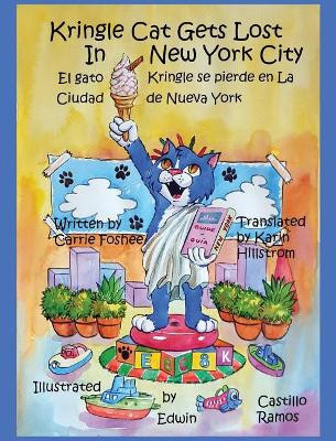 Kringle Cat Gets Lost in New York City by Carrie Foshee 9780997133776