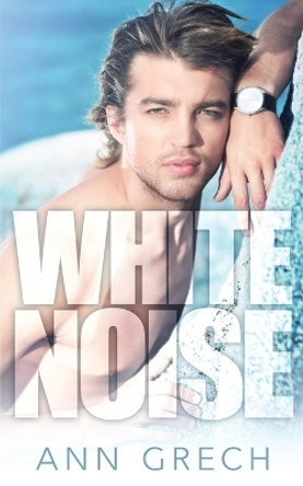 White Noise by Ann Grech 9780995432109