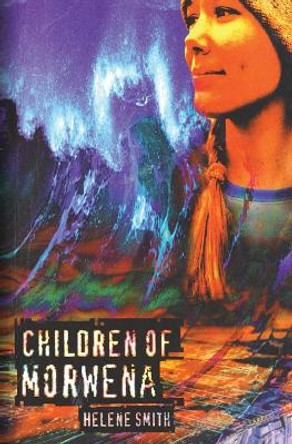 Children of Morwena by Helene Smith 9780994529480