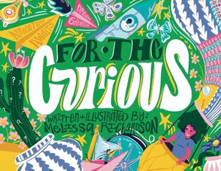 For The Curious by Melissa Kate Richardson 9781088064214