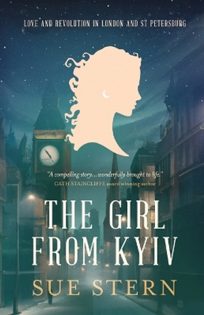 The Girl From Kyiv by Sue Stern 9780957494831