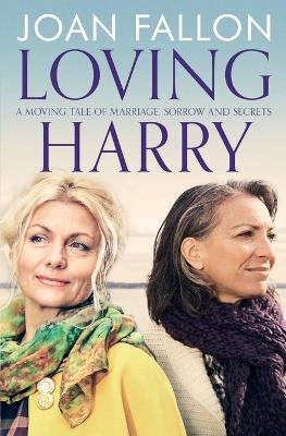 Loving Harry by Joan Fallon 9780957069633