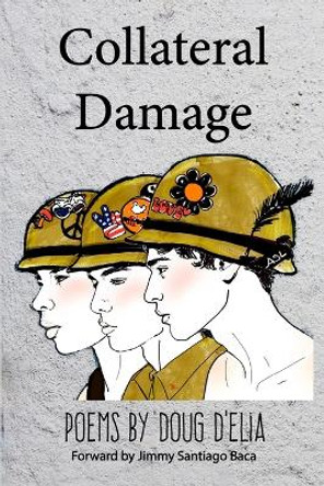 Collateral Damage by Doug Delia 9780989671538