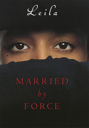 Married By Force by Leila 9780749951368