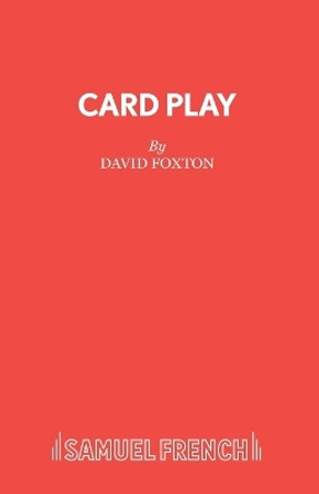 Card Play by David Foxton 9780573150050